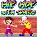 Hip Hop With Traffic